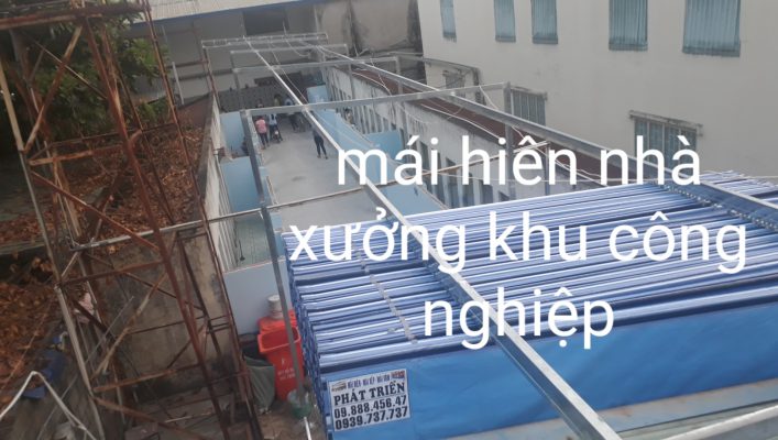 mái hiên nhà xưởng khu công nghiệp