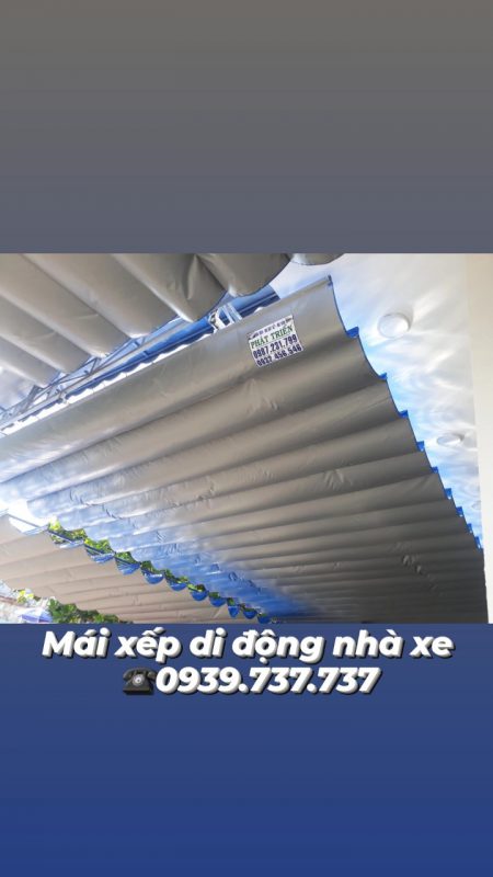 Mái Bạt Che, Mái Xếp Di Động Phát Triển Tại Sài Gòn, HCM Giá Rẻ – Uy tín